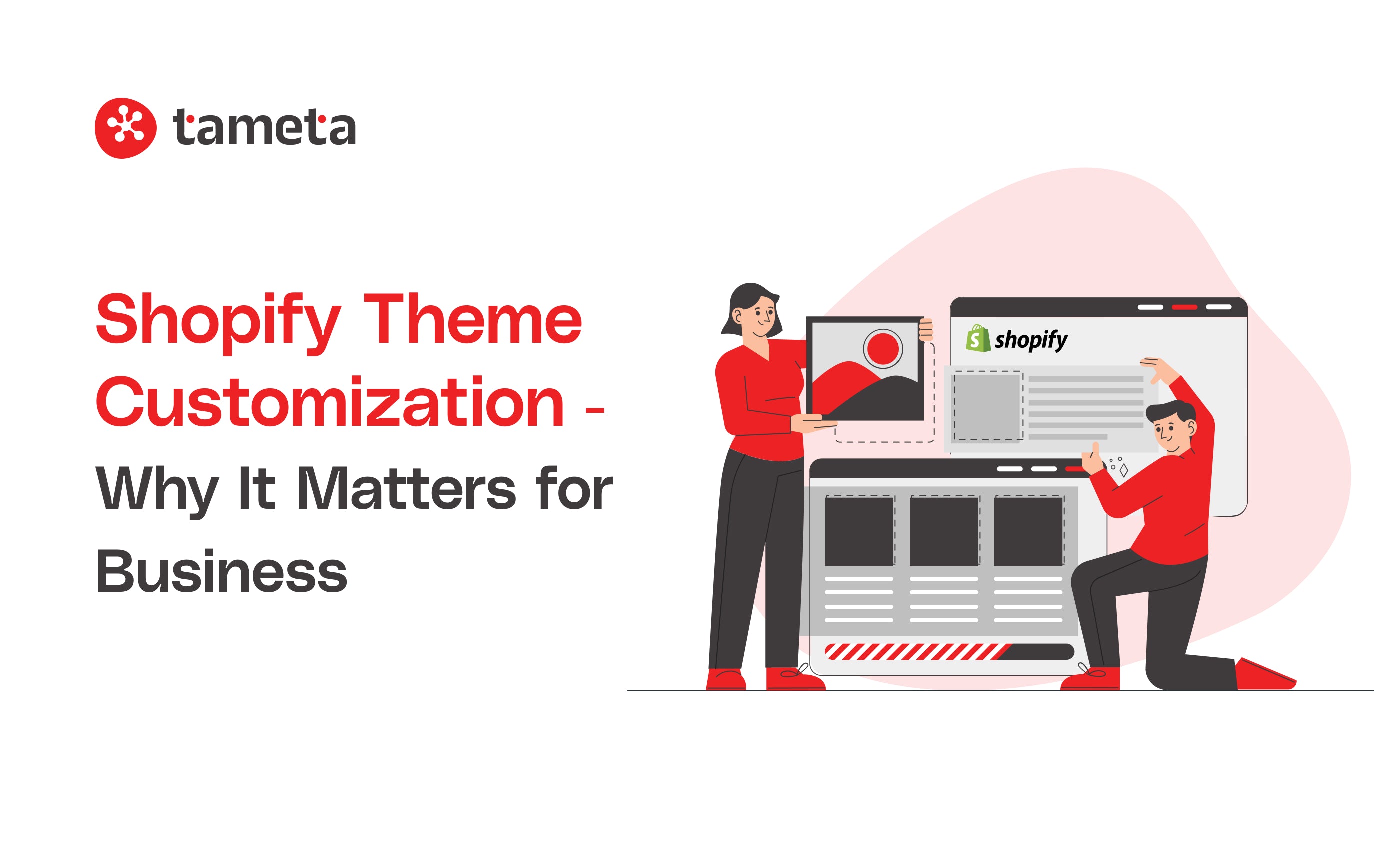Shopify theme customization Shopify theme customization