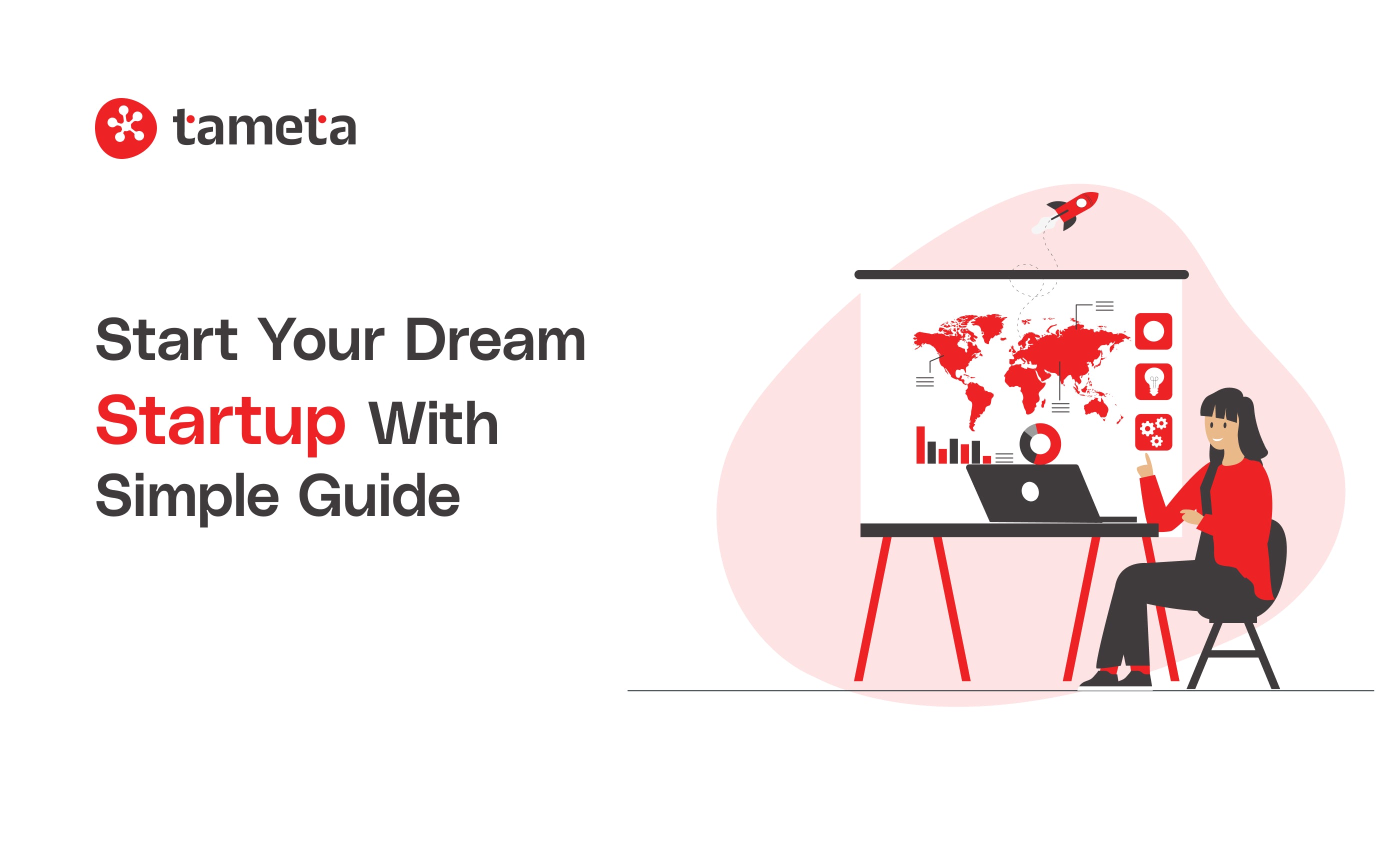 Create Startup with simple guide Create Startup with simple guide