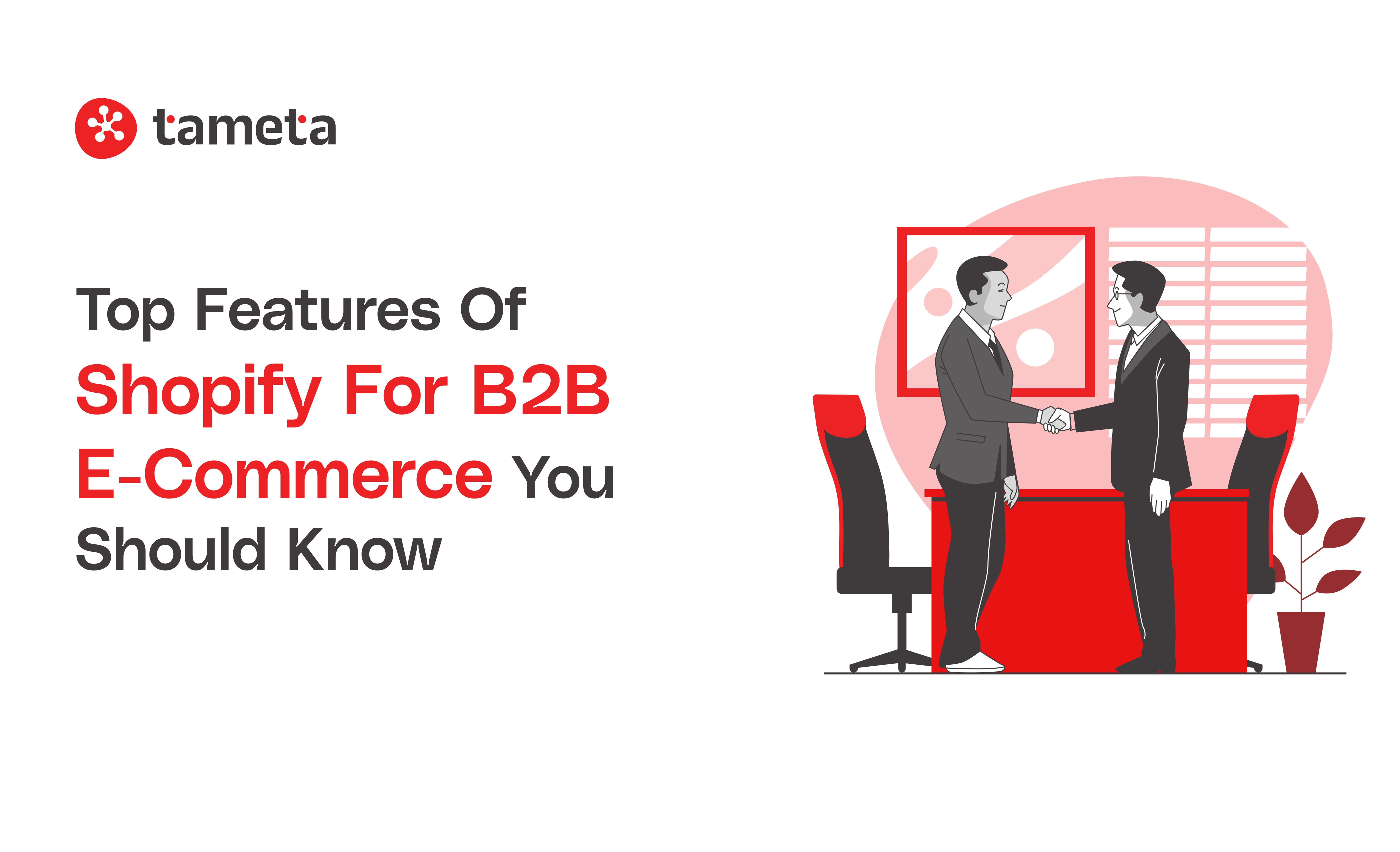 Shopify for B2B E-Commerce helping businesses create customized online stores for better growth. Shopify for B2B E-Commerce helping businesses create customized online stores for better growth.
