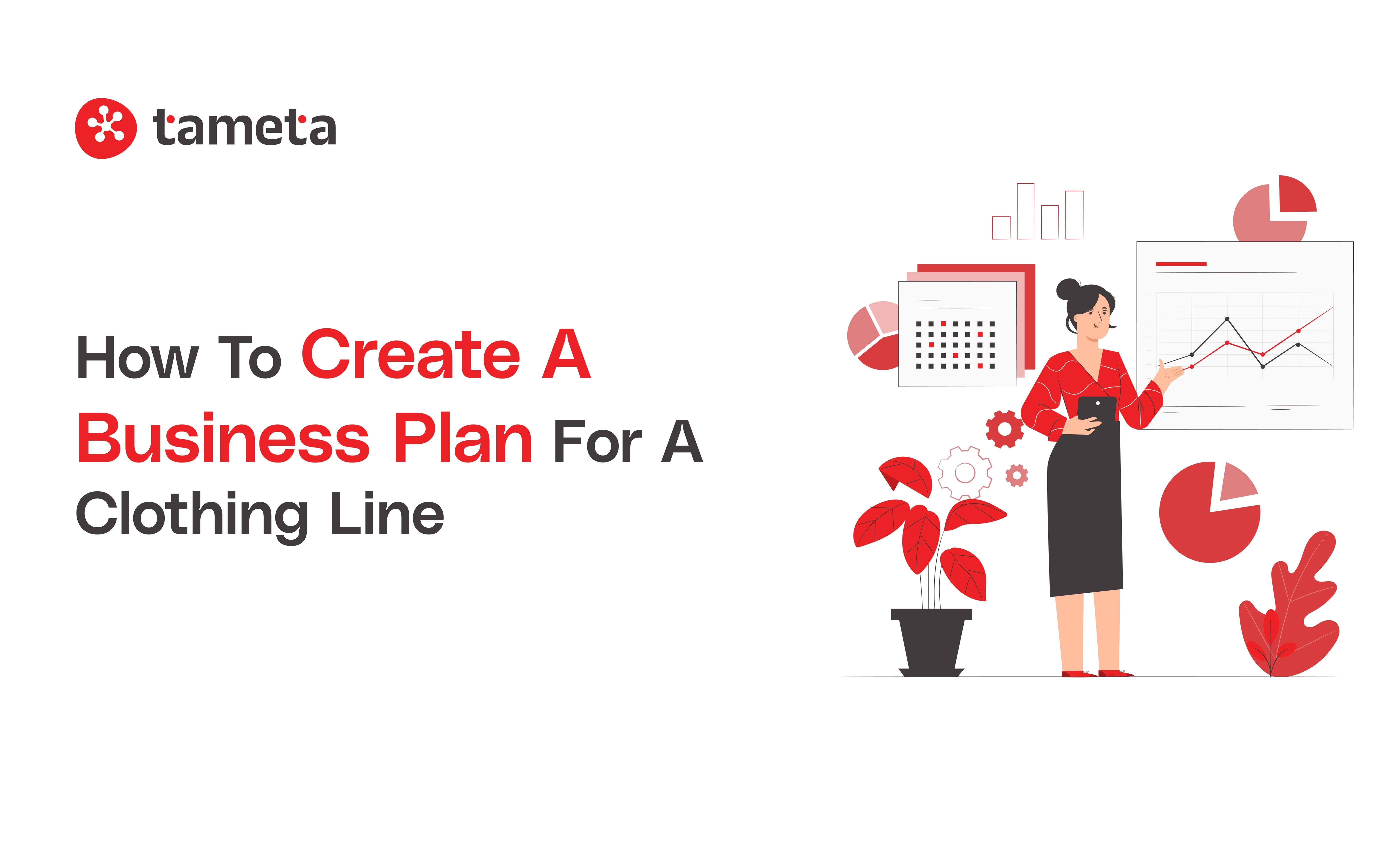 How to create a business plan for a clothing line with Tameta Tech’s Shopify development services. How to create a business plan for a clothing line with Tameta Tech’s Shopify development services.