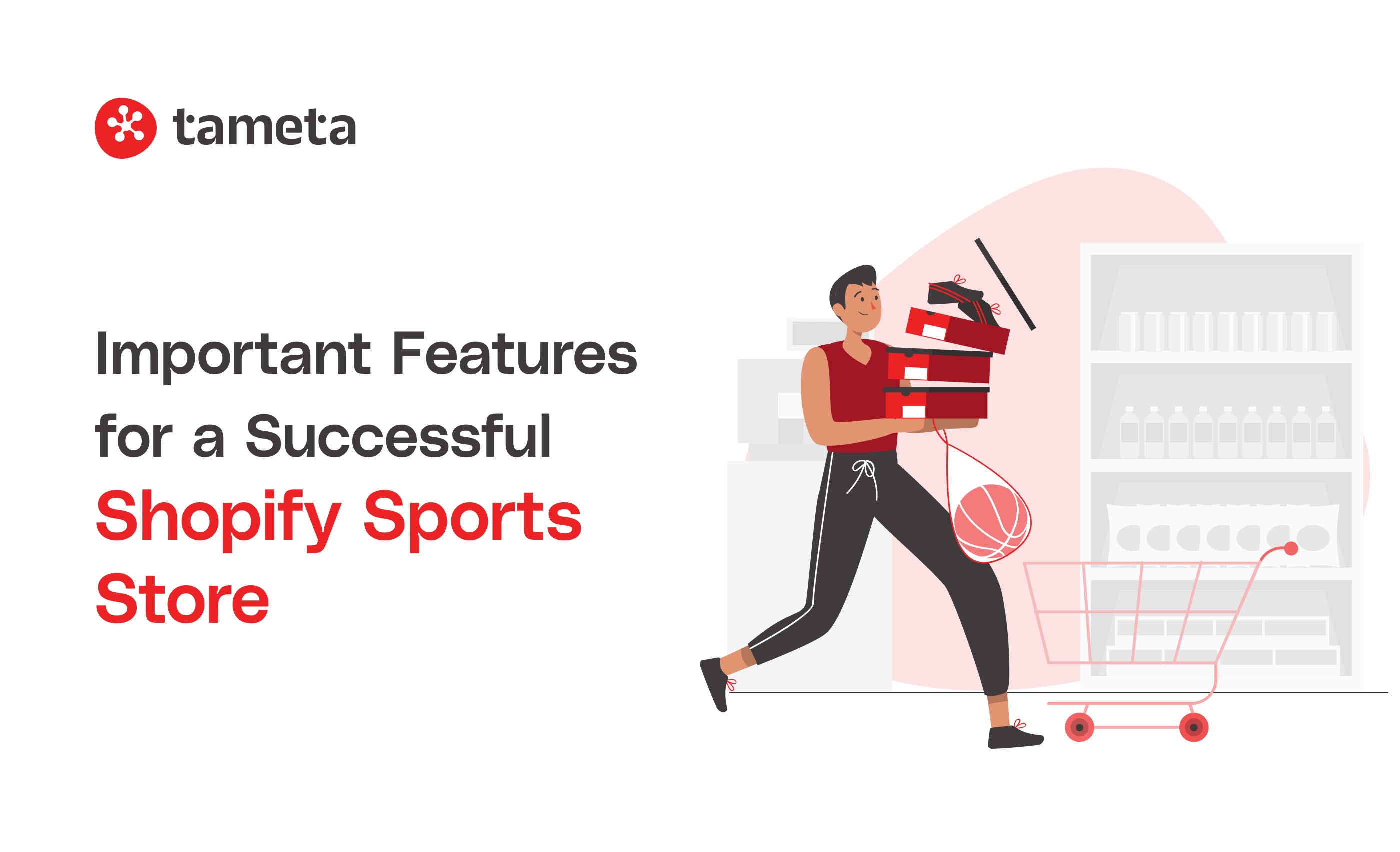 Important Features for a Successful Shopify Sports Store Important Features for a Successful Shopify Sports Store