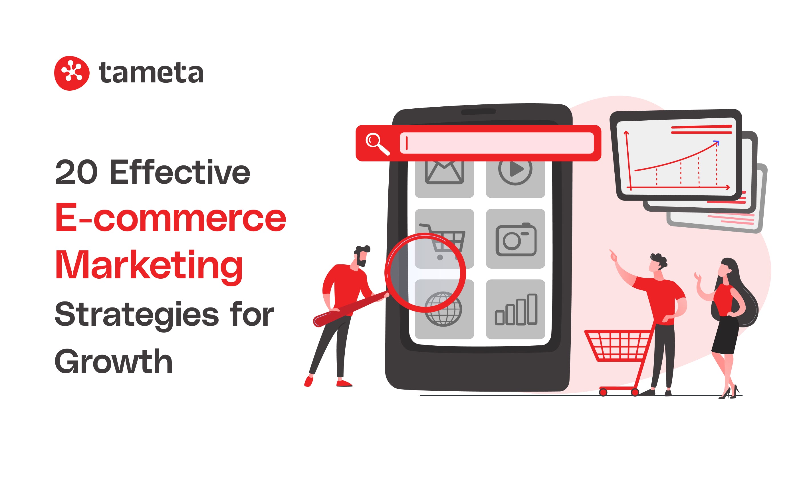 Effective E-commerce Marketing Strategies for Growth