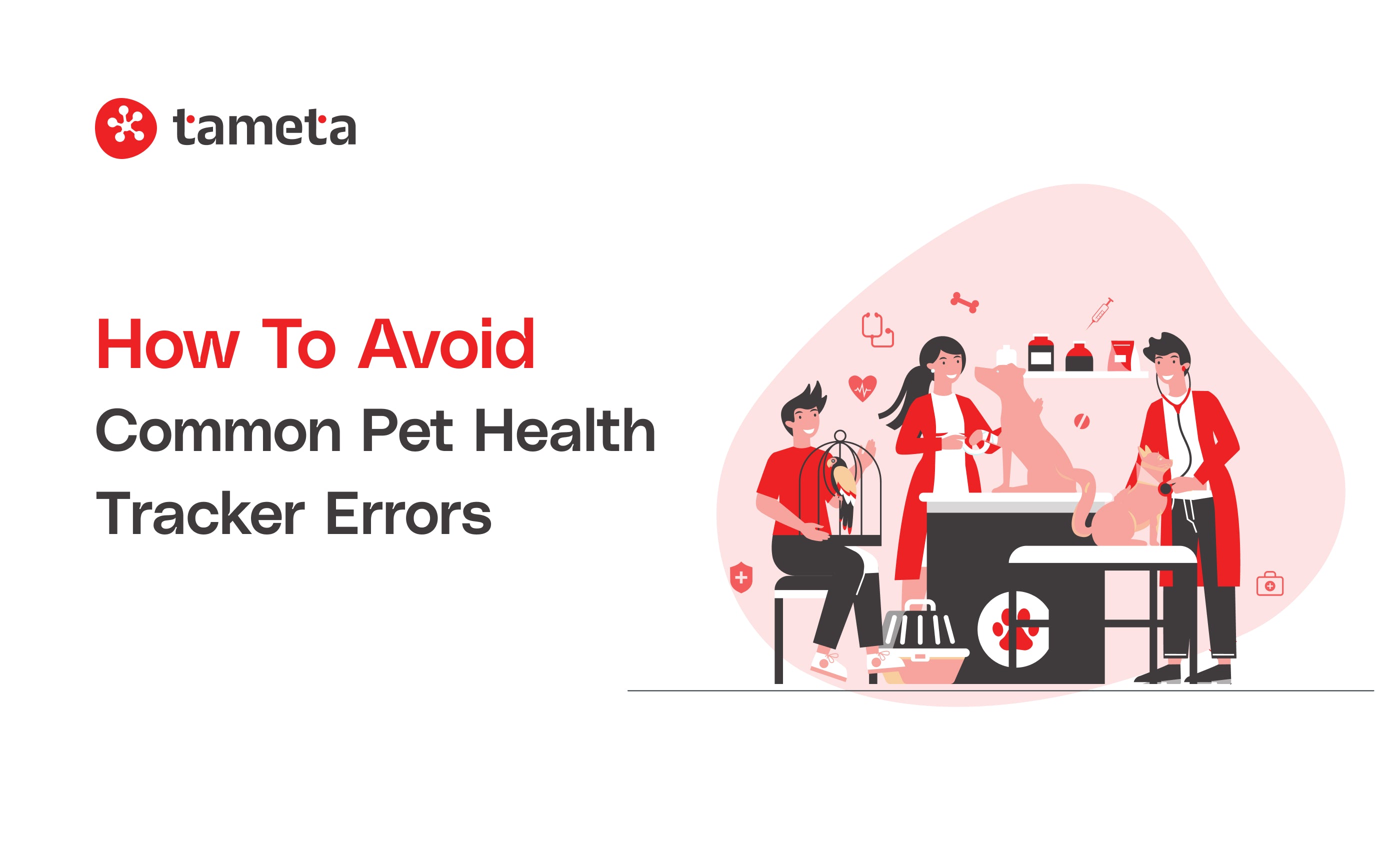 Avoid Common Pet Health Tracker errors