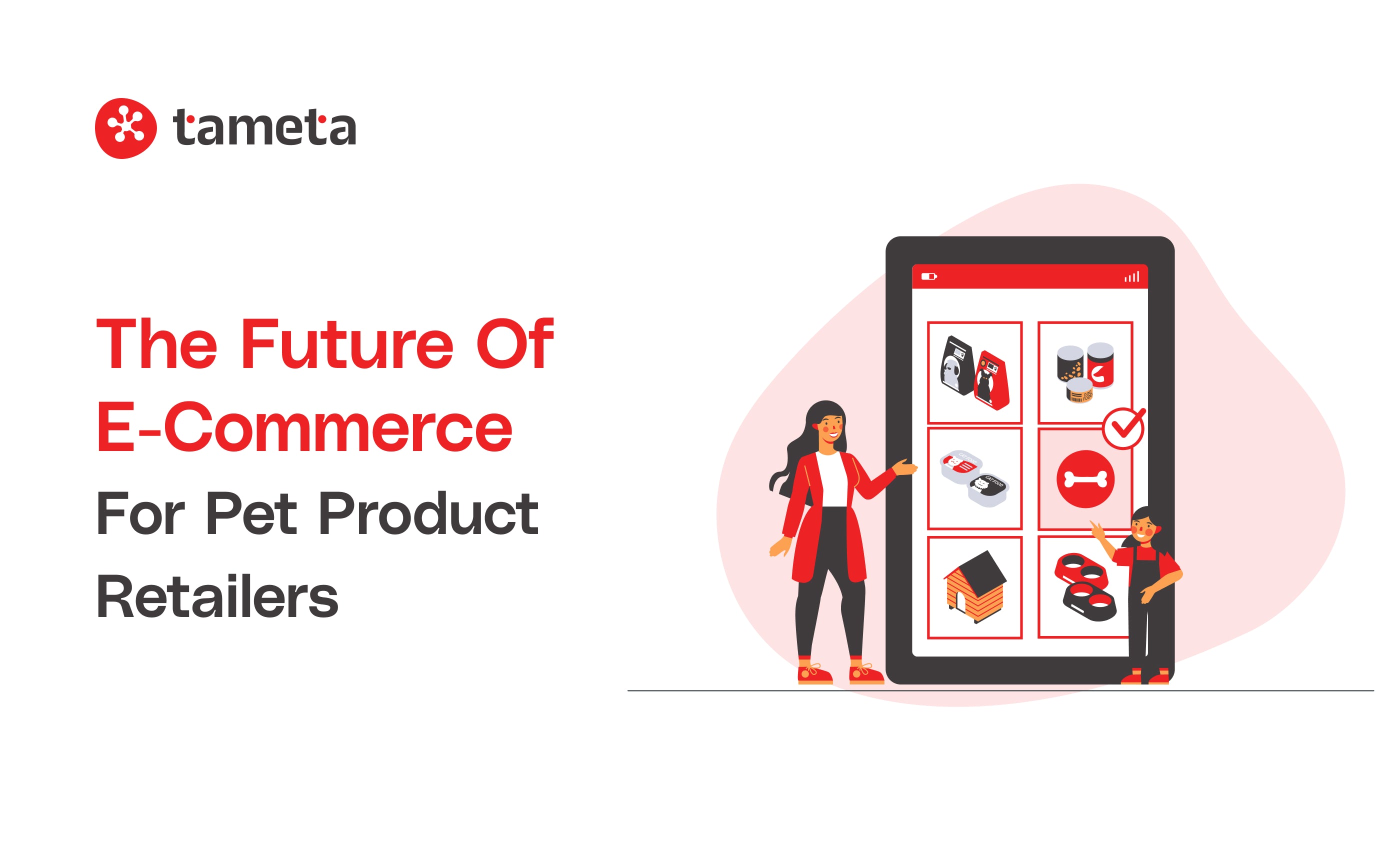 Future of e-commerce for pet product