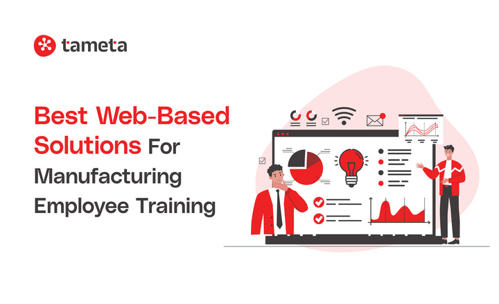 Web Based Training. Examples Best Web-Based Solutions for Manufacturing Employee Training