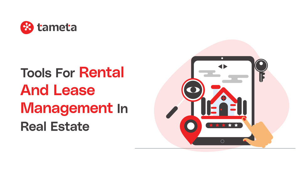 Top 9 Tools for Rental and Lease Management in Real Estate