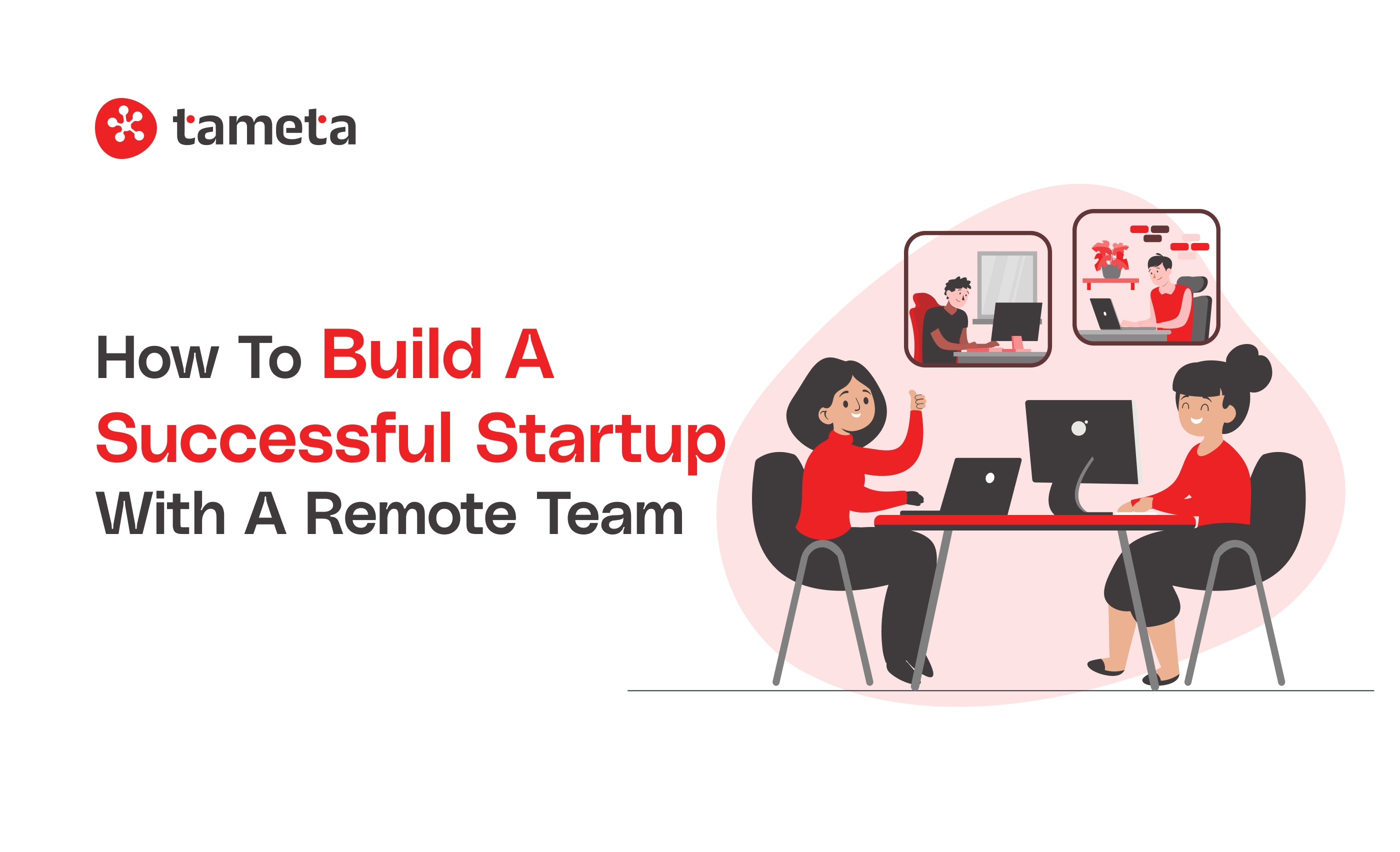 Successful Startup with Remote Team