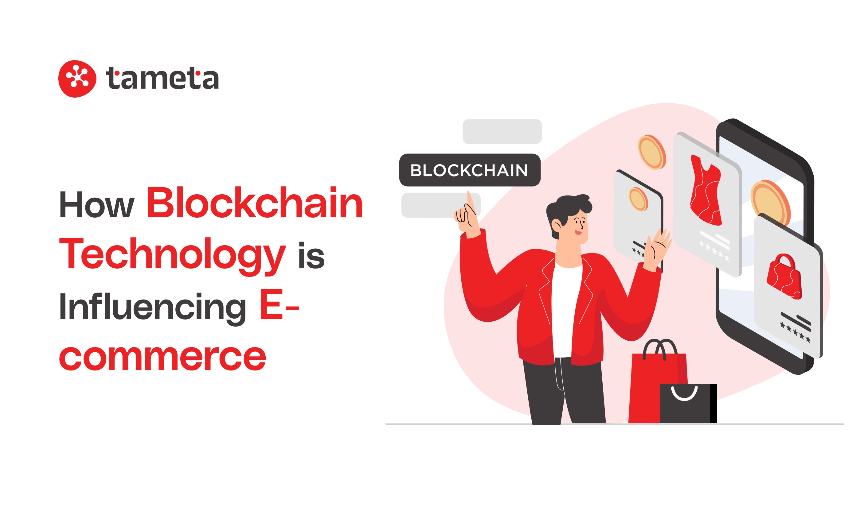 Blockchain Technology for E-commerce