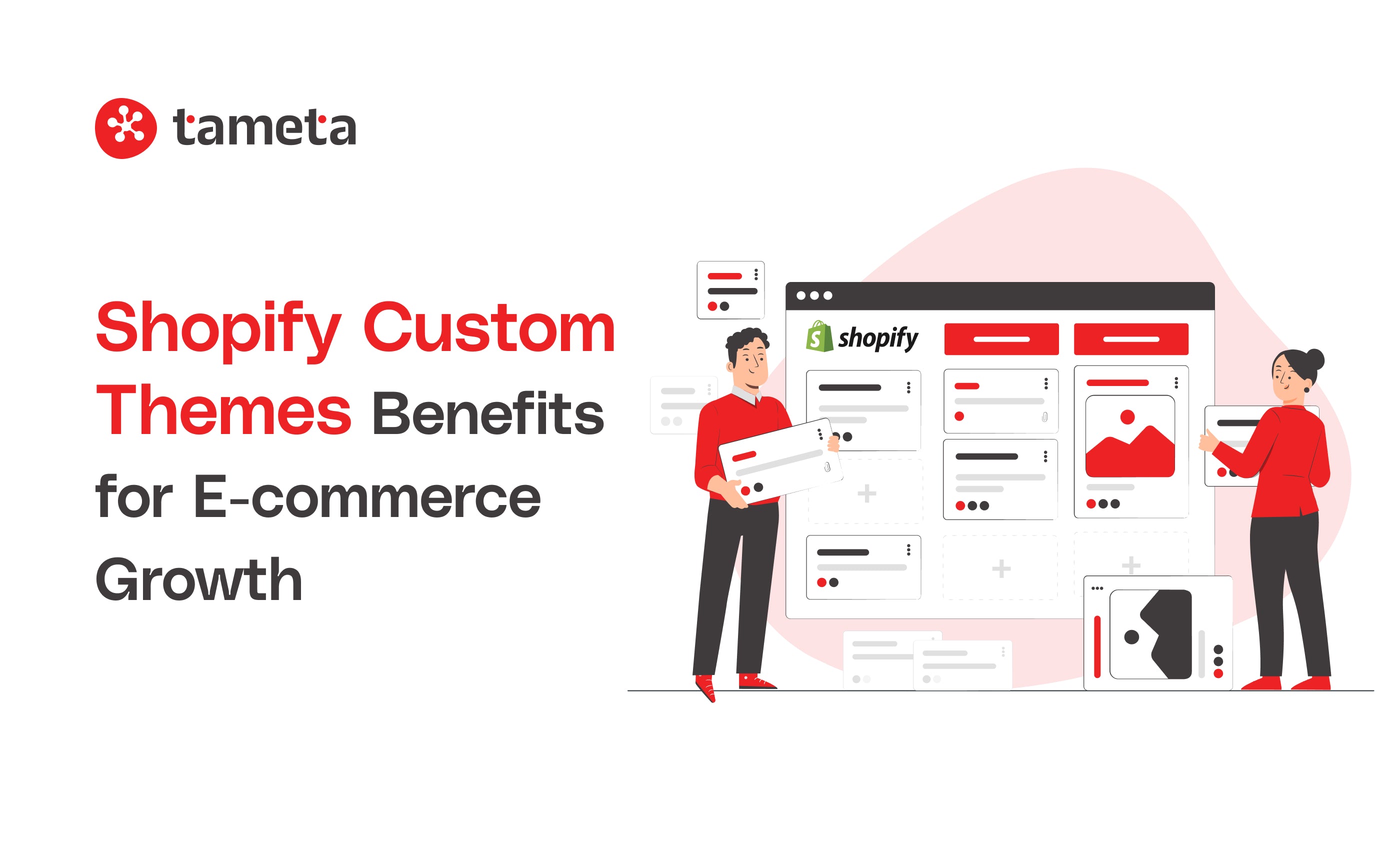 Shopify Custom Themes