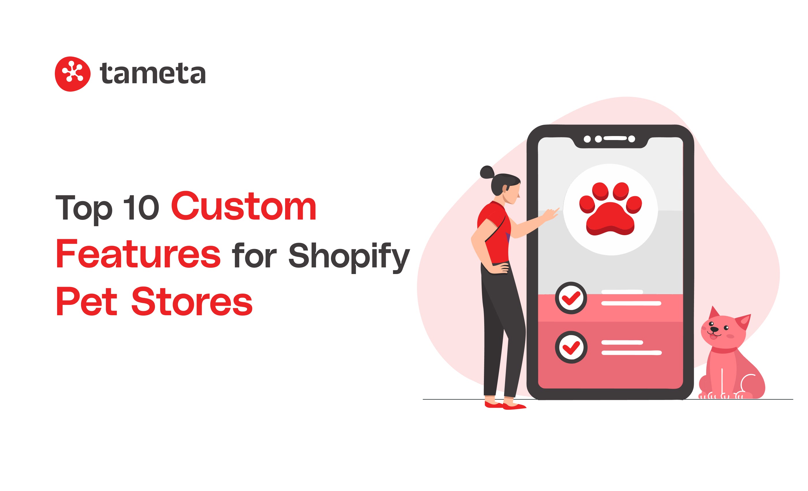 Custom Shopify features for pet stores