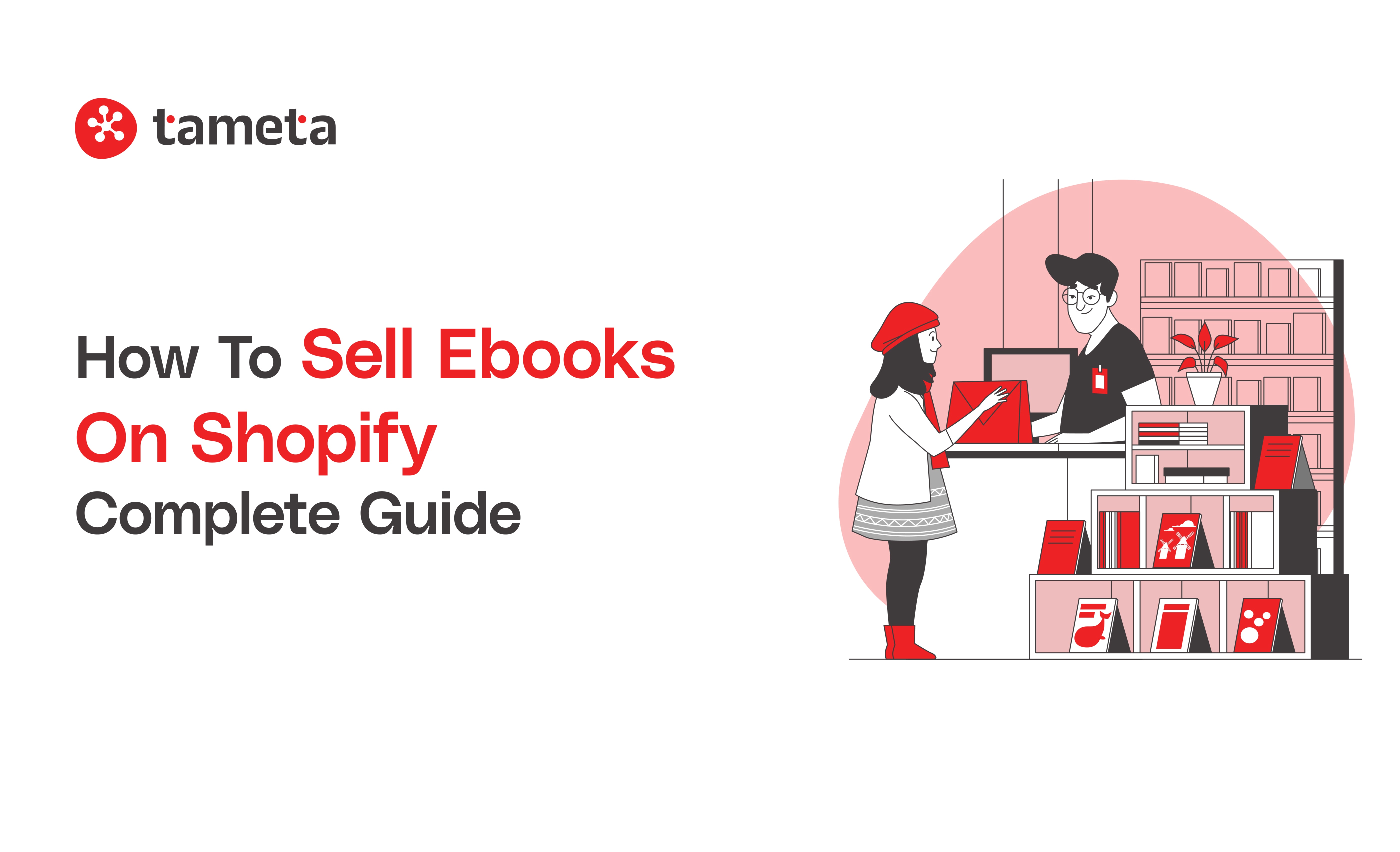 How to sell ebooks on Shopify step-by-step guide for easy online ebook sales