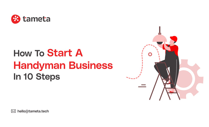 Guide showing how to start a handyman business with tools, steps, and setup tips for beginners.