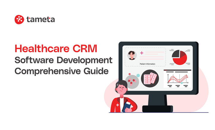 Healthcare CRM Software Development
