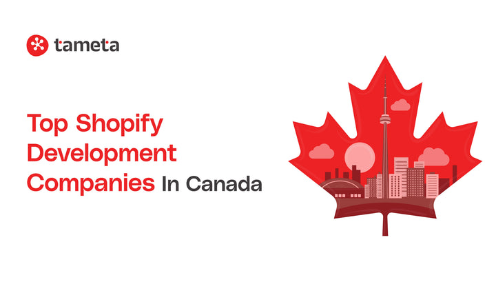 Top Shopify development companies in Canada helping build successful online stores.