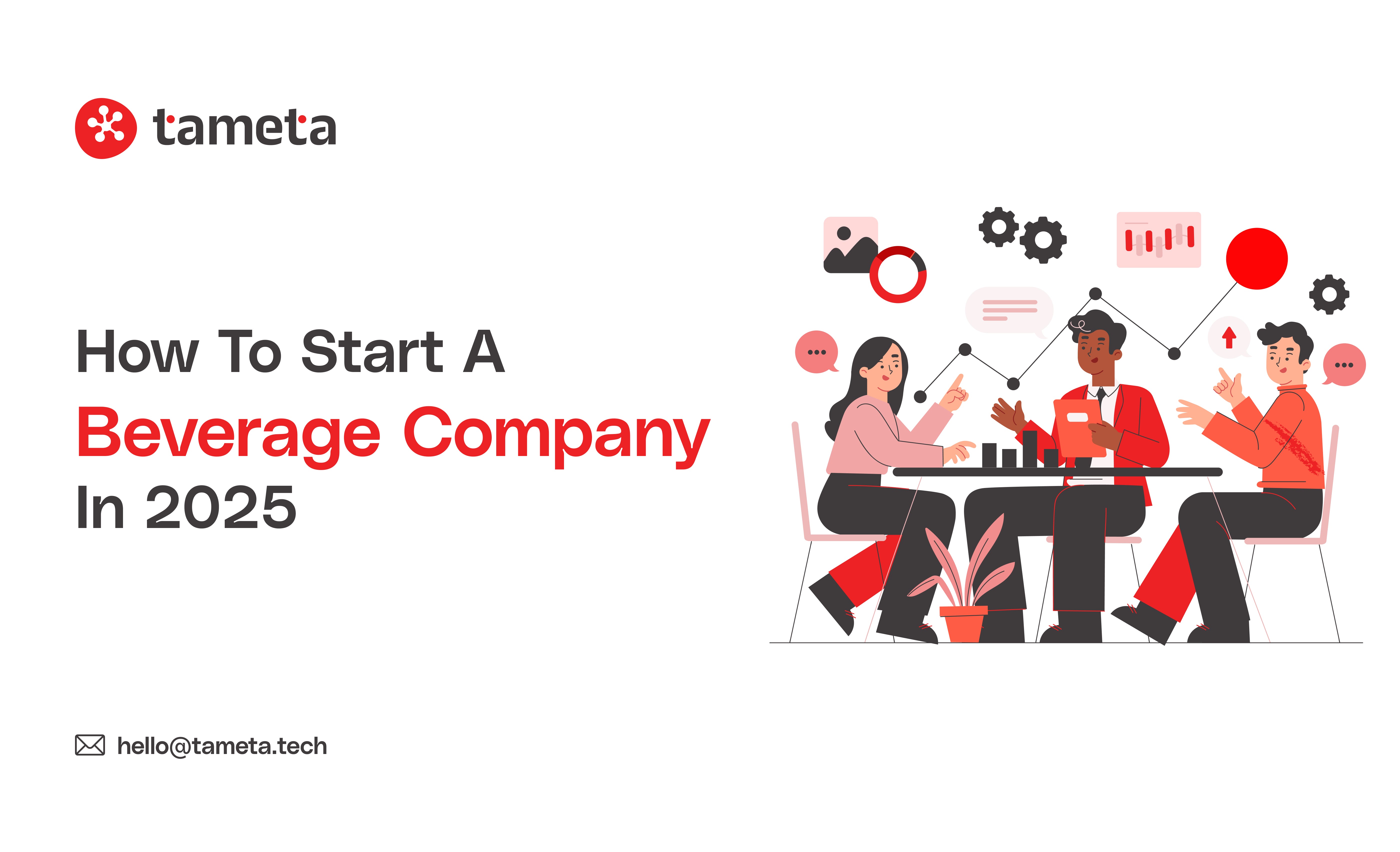 How to start a beverage company in 2025 step-by-step guide for new drink brands