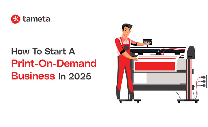 Start your Print-on-Demand business in 2025 with expert Shopify development from Tameta Tech
