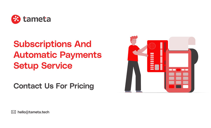 Ecommerce Subscriptions and Automatic Payments Setup by Tameta Tech for seamless recurring billing.