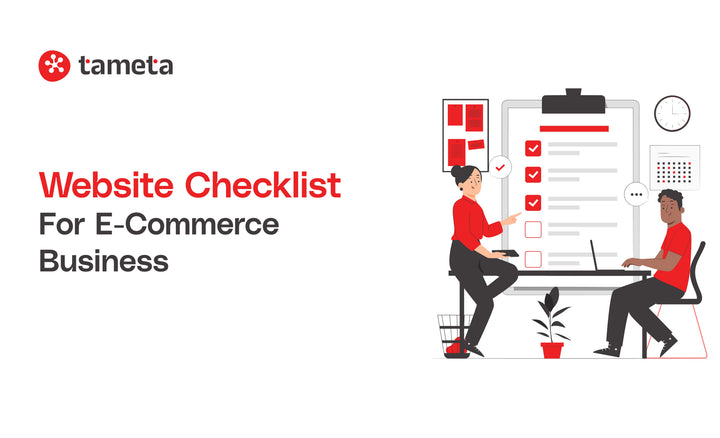 Complete Website Checklist for building a successful e-commerce site with Shopify development by Tameta Tech.