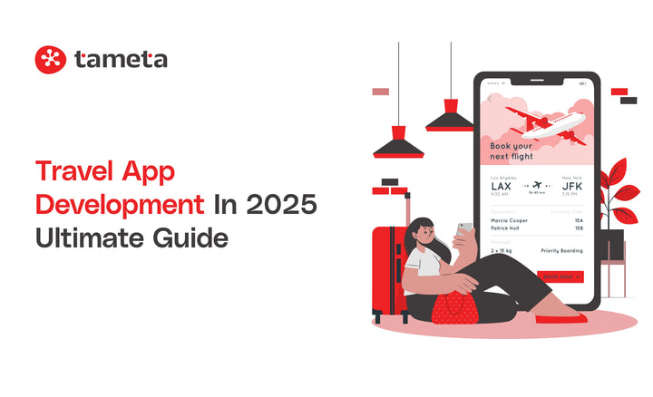 Travel Path Development Travel App Development in 2025 - Ultimate Guide