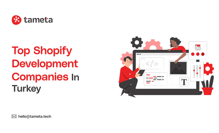 Top Shopify Development Companies in Turkey creating custom online stores for eCommerce success