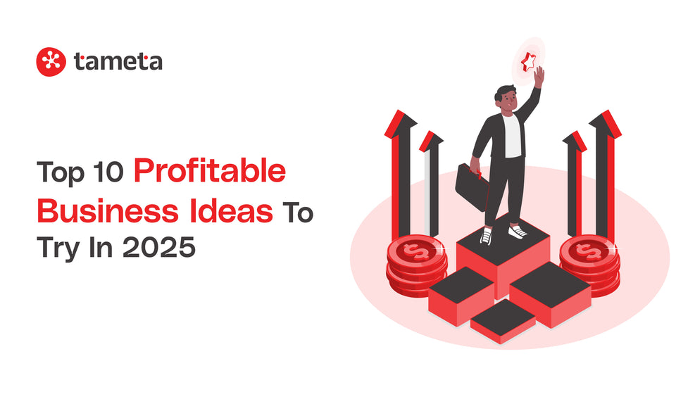 Top 10 Profitable Business Ideas To Try in 2025