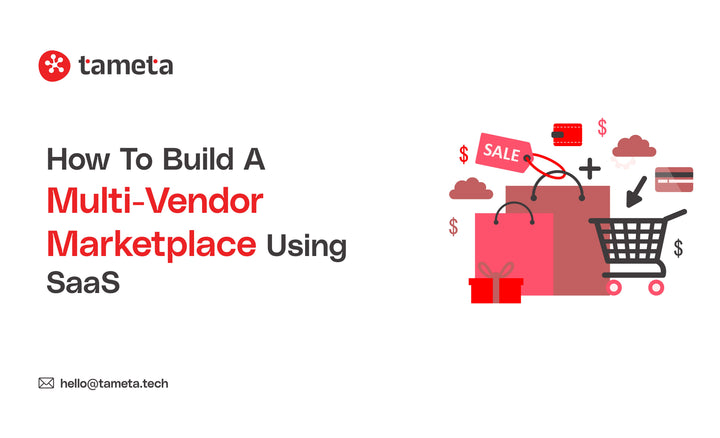 Multi-Vendor Marketplace built using SaaS by Tameta Tech, helping you launch and grow your online store.