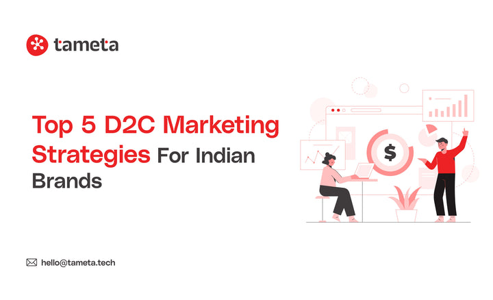 Top D2C Marketing Strategies for Indian brands to increase online sales, customer trust, conversions, and profitable growth.
