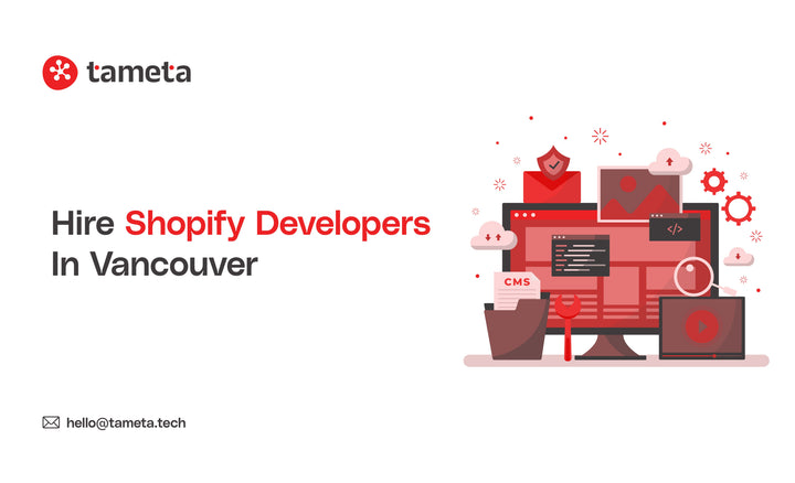 Hire Shopify Developers in Vancouver to build high-performing, scalable ecommerce stores with expert remote Shopify teams