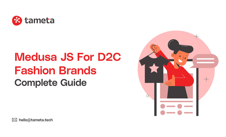 Medusa JS for D2C Fashion Brands - Headless ecommerce platform dashboard showing product variants, inventory management, and order processing.