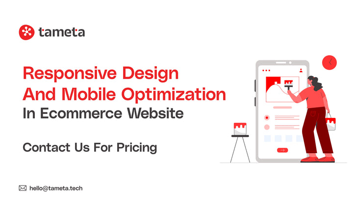 Responsive Design and Mobile Optimization for ecommerce website by Tameta Tech India team.