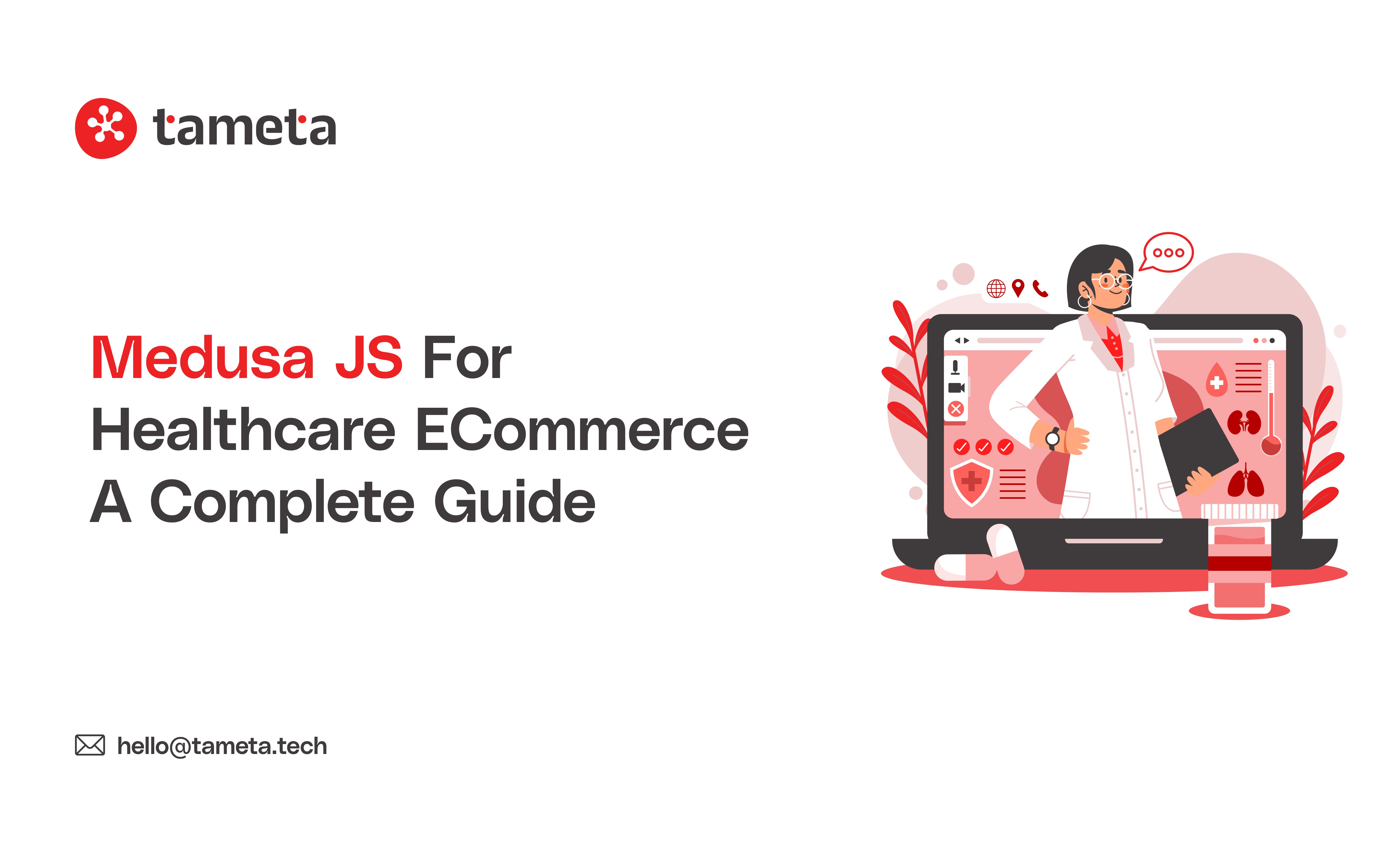 Medusa JS Healthcare eCommerce platform guide explaining secure, fast, and customizable online medical store development features.