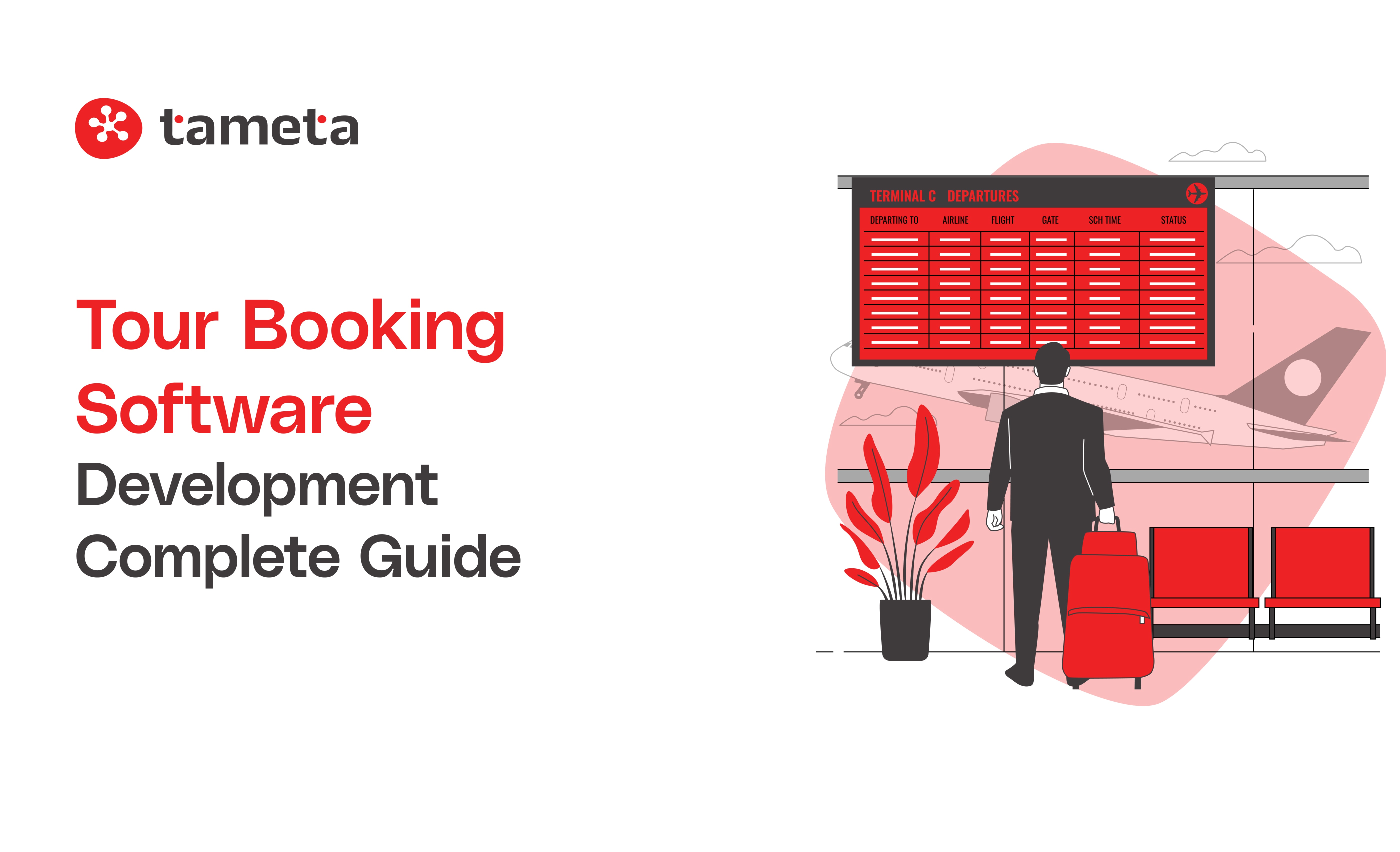 Tour Booking Software Development - Complete Guide