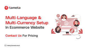 Multi-Language & Multi-Currency Setup in Ecommerce Website | Tameta Tech
