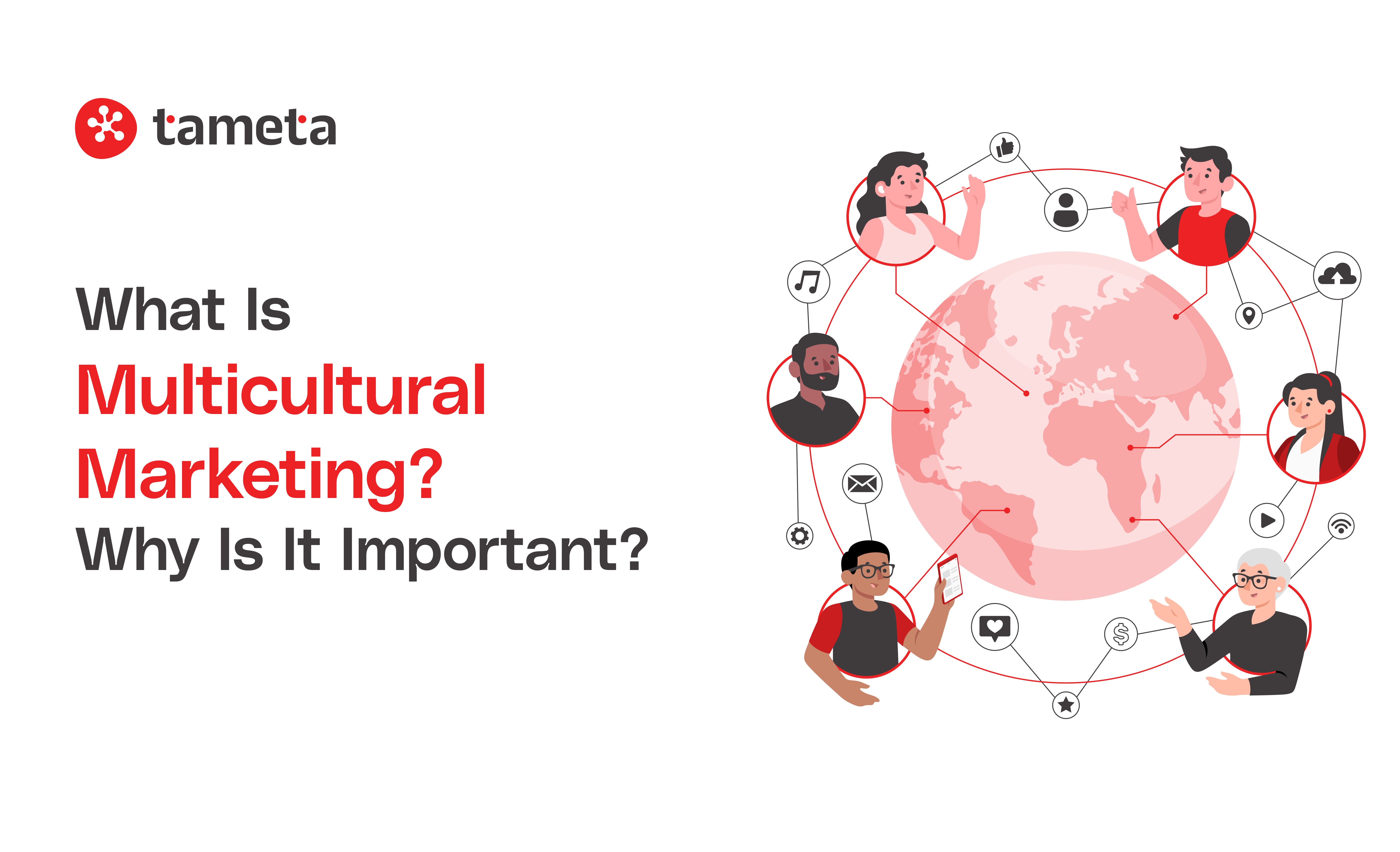 What is Multicultural Marketing? | Why Is It Important?