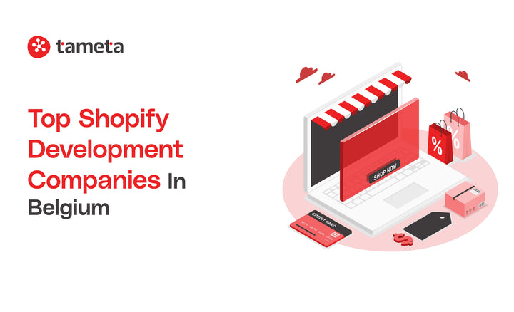 Shopify Development Companies in Belgium helping businesses build successful online stores.