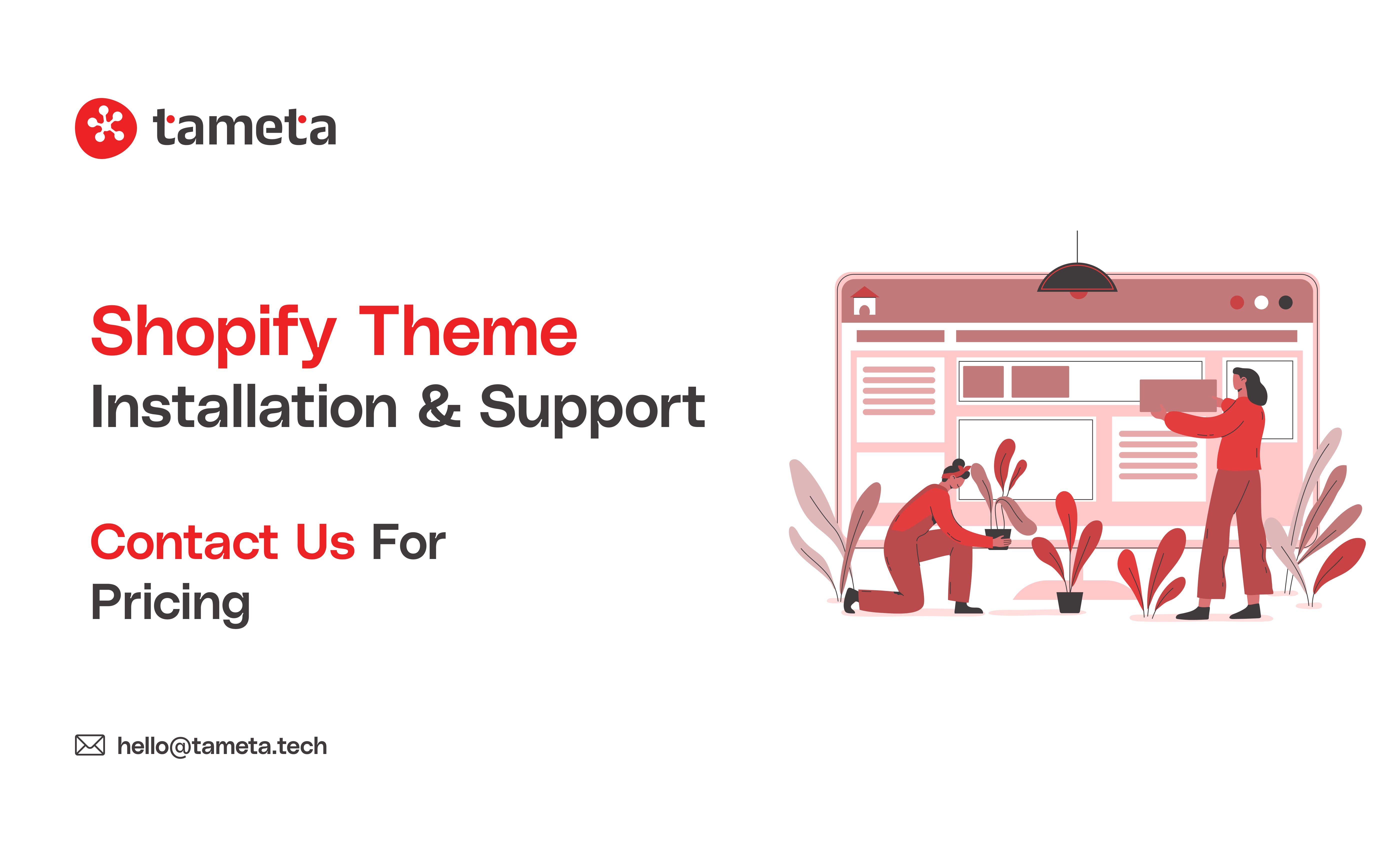 Shopify Theme Installation & Support | Tameta Tech