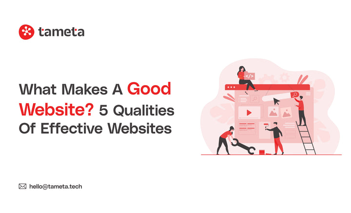 What makes a good website? Learn the 5 qualities of effective websites for e-commerce success.