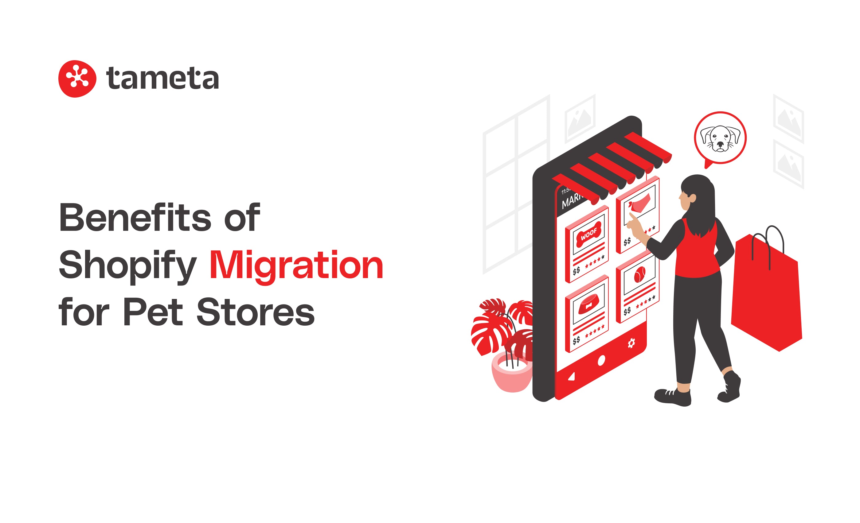 Benefits of Shopify Migration for Pet Stores