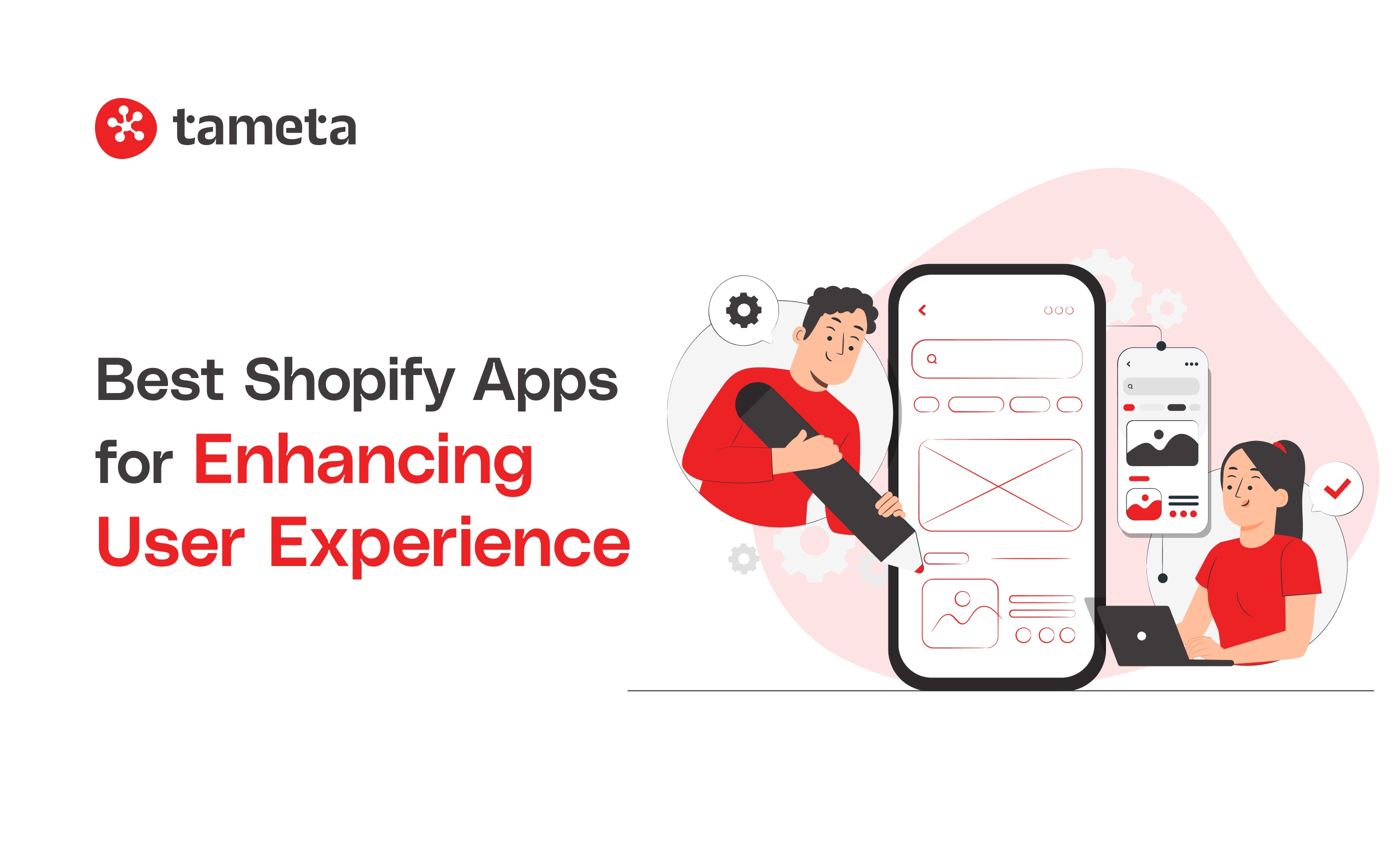 Best Shopify Apps for Enhancing User Experience