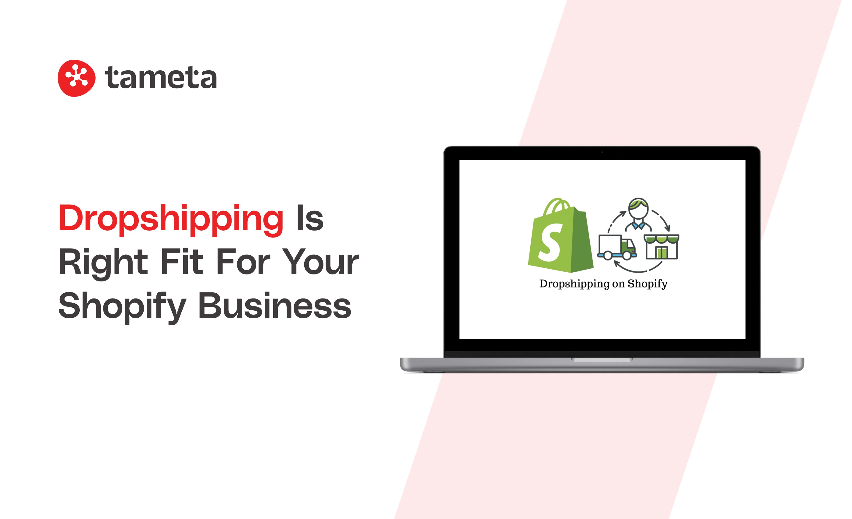 Dropshipping is it the right fit for your Shopify business?