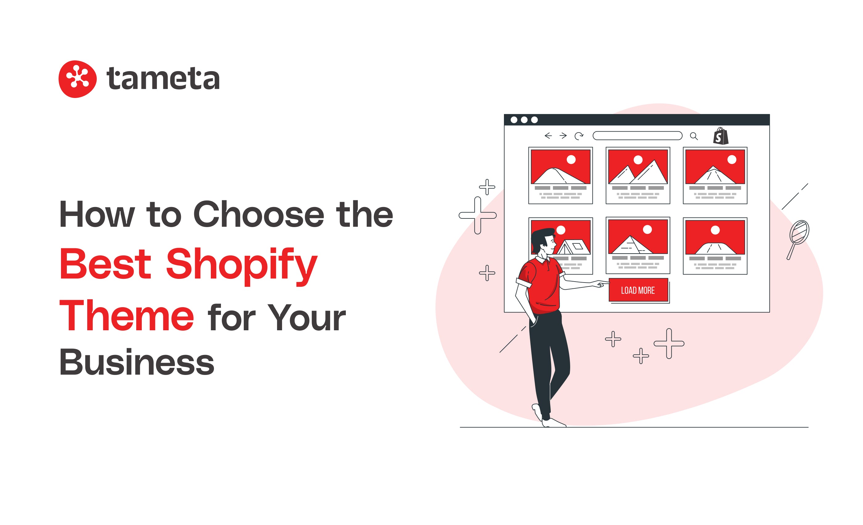 How to Choose the Best Shopify Theme for Your Business