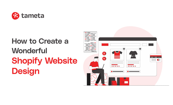 How to Create a Wonderful Shopify Website Design