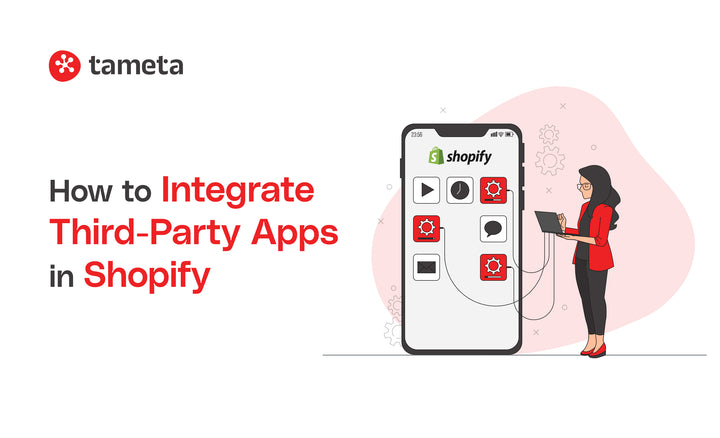 How to Integrate Third-Party Apps in Shopify