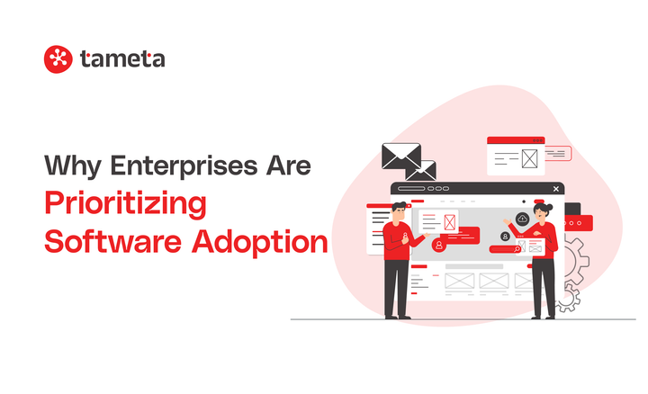 Enterprises prioritizing Software Adoption