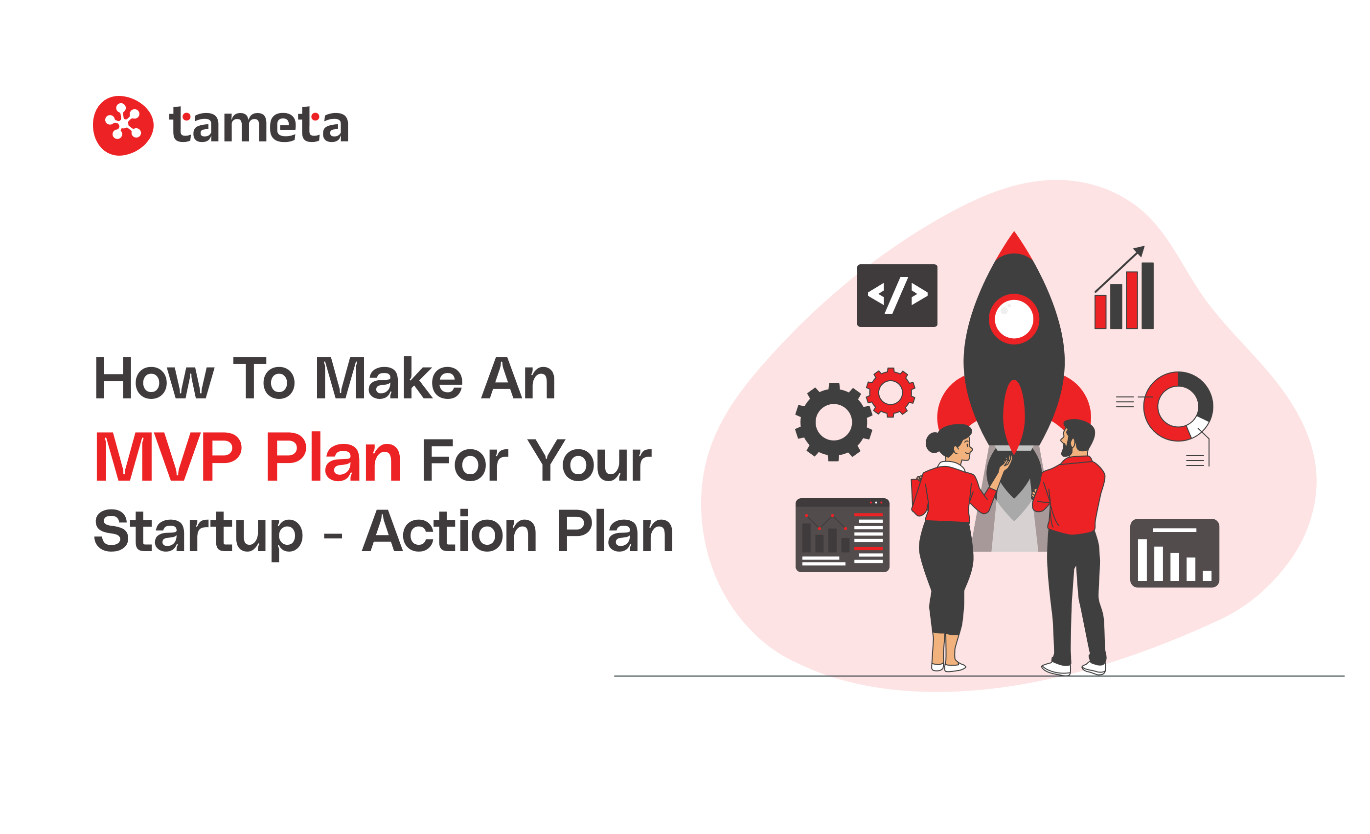 How to Make an MVP Plan for Your Startup