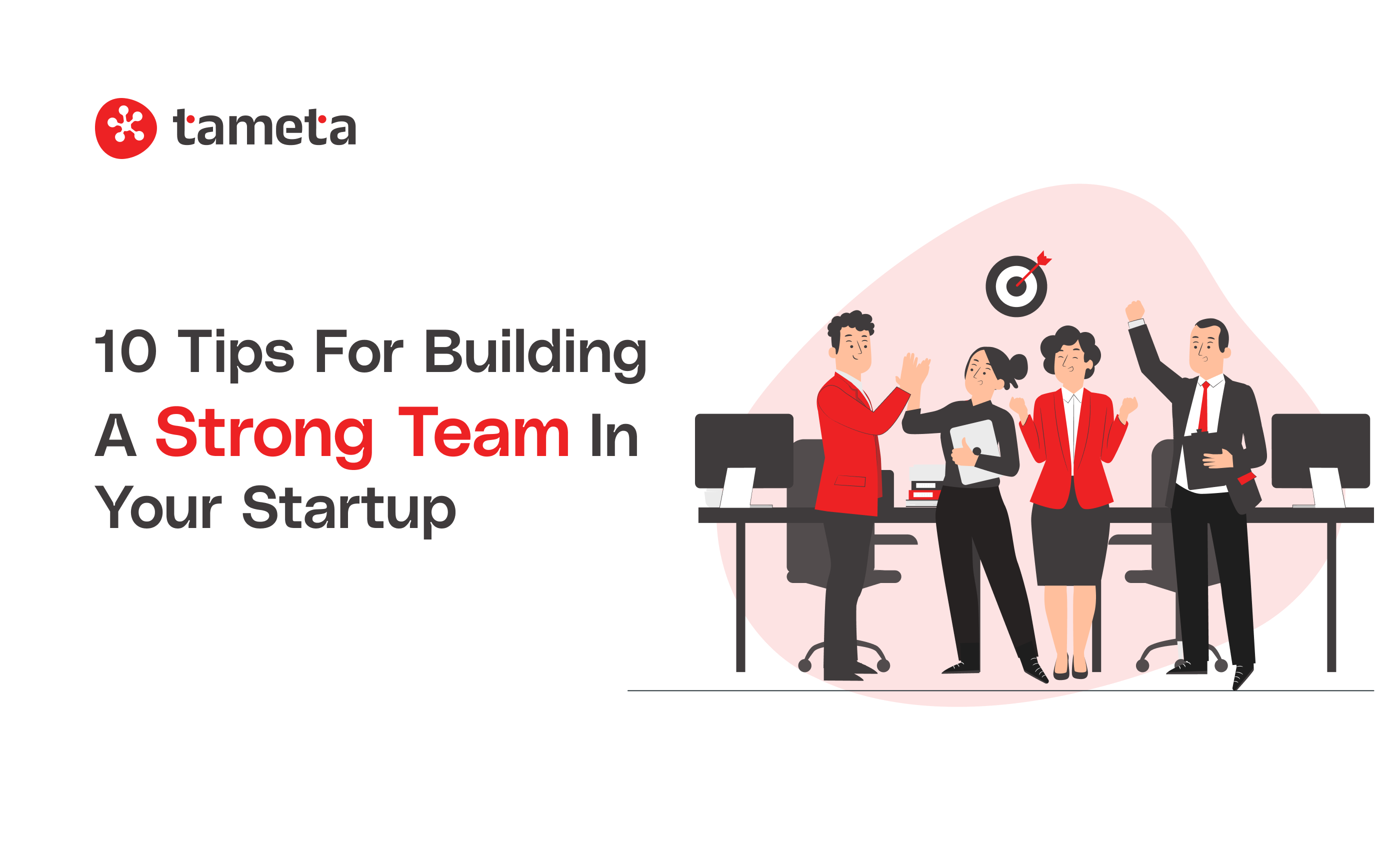 Building a Strong Team, Startup