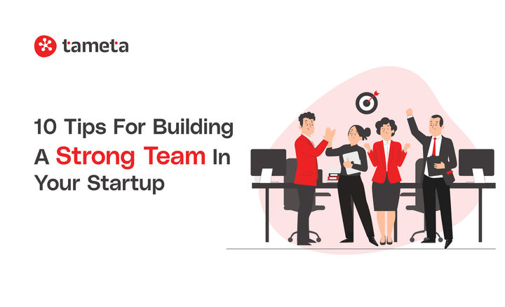 Building a Strong Team, Startup