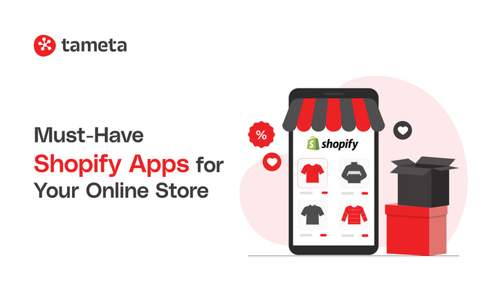 Must-Have Shopify Apps for Your Online Store