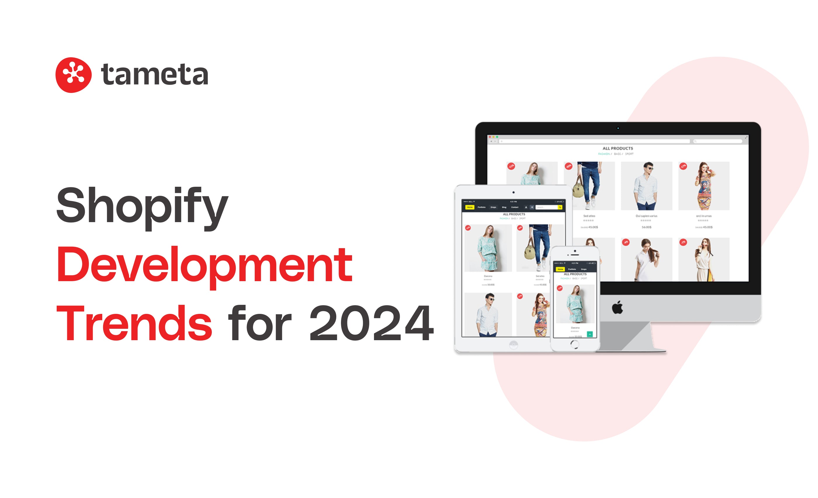 Top best Shopify development trends for 2024