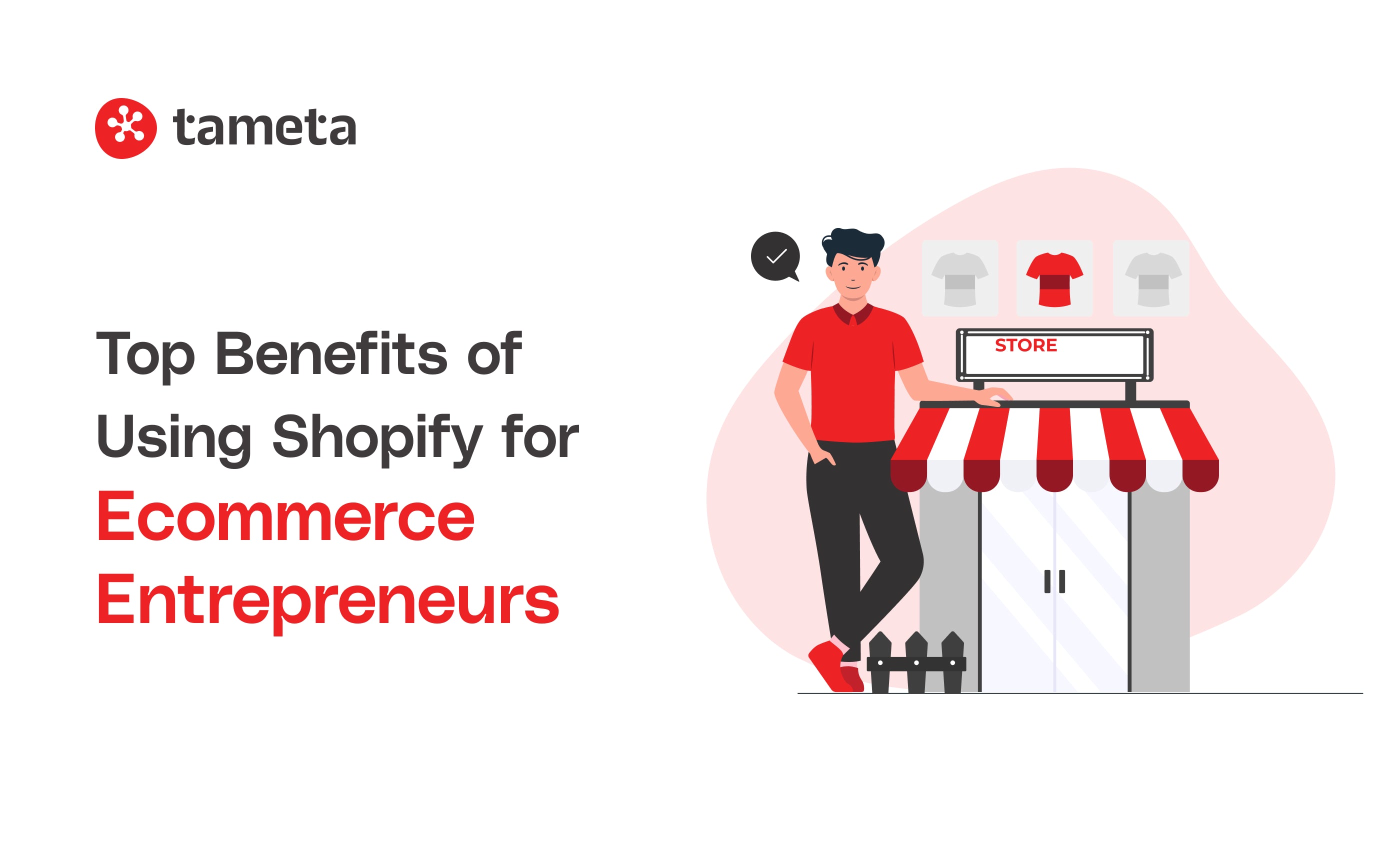 Top Benefits of Using Shopify for E-commerce Entrepreneurs